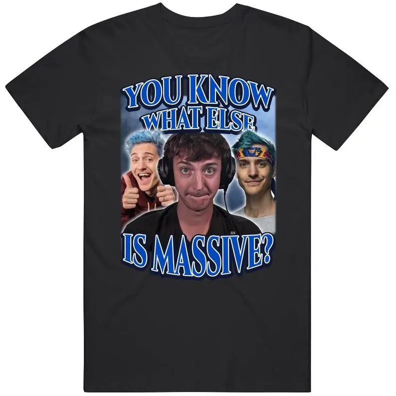 You Know What Else Is Massive Ninja Low Taper Fade Meme Funny Joke Gift T Shirt Hoodie, Sweatshirt | HypeDripTees.com