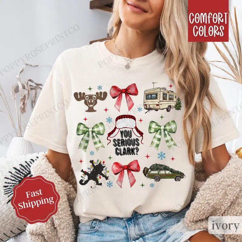 You Serious Clark Shirt Comfort Colors,  Funny Christmas Shirt, Women's Holiday Tshirt Hoodie, Sweatshirt | HypeDripTees.com