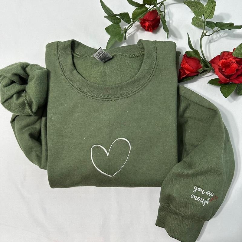 You are enough embroidered sweatshirt; inspirational women giftcustom embroidered crewneck T-Shirts, Hoodie