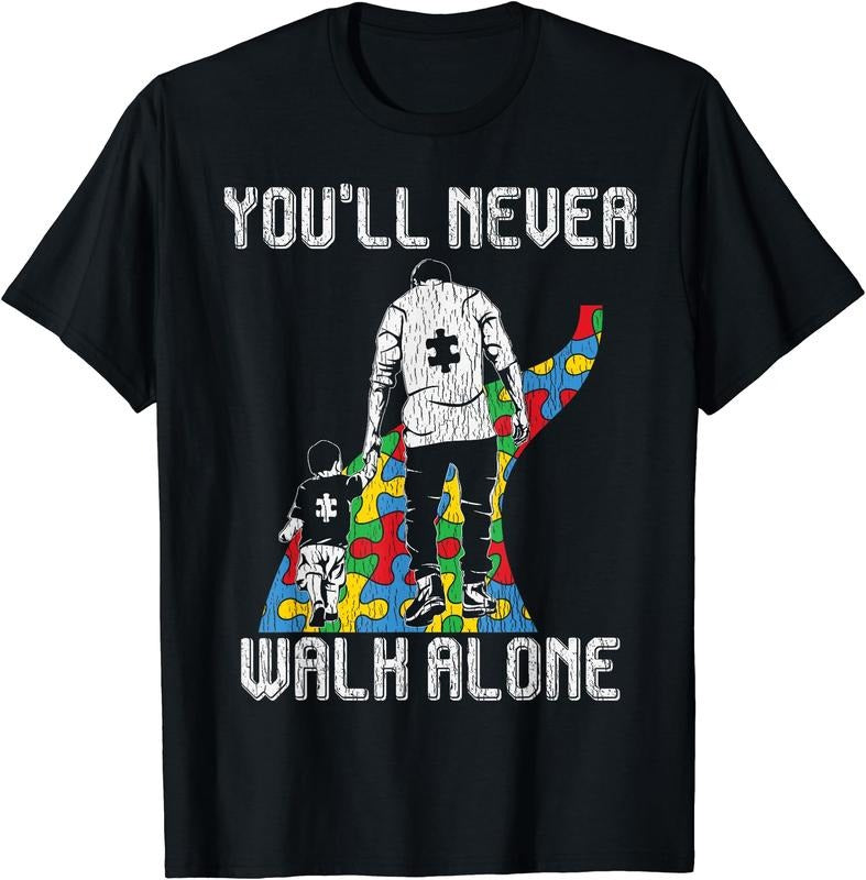 You'll Never Walh Alone T-Shirt | Unisex Cotton Tee, Size S-3XL Hoodie, Sweatshirt | HypeDripTees.com