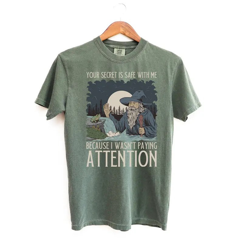 Your Secret Is Safe With Me T Shirt, Wizard Comfort Colors T-Shirt Hoodie, Sweatshirt | HypeDripTees.com