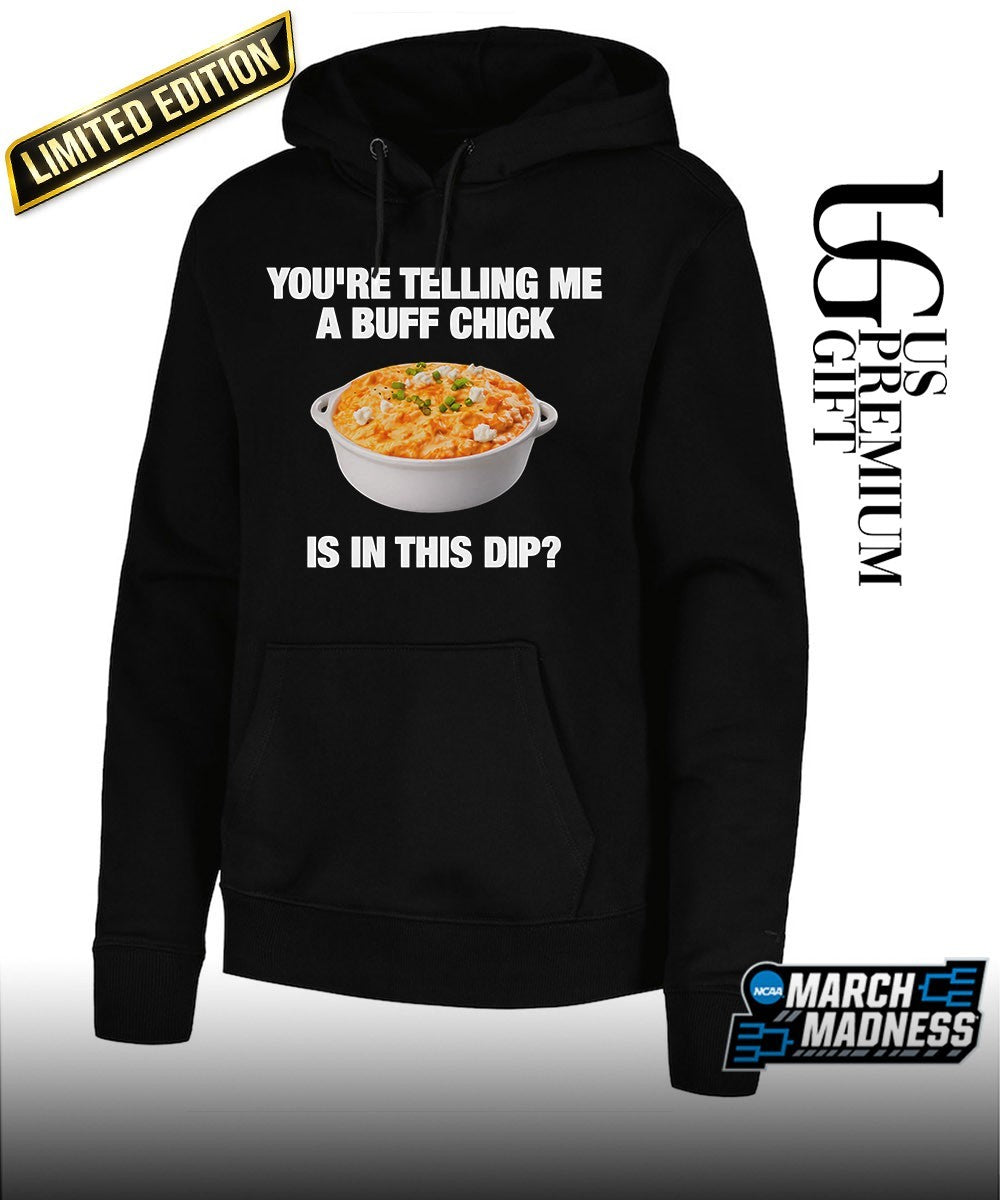 You’re telling me a buff chick is in this dip shirt
