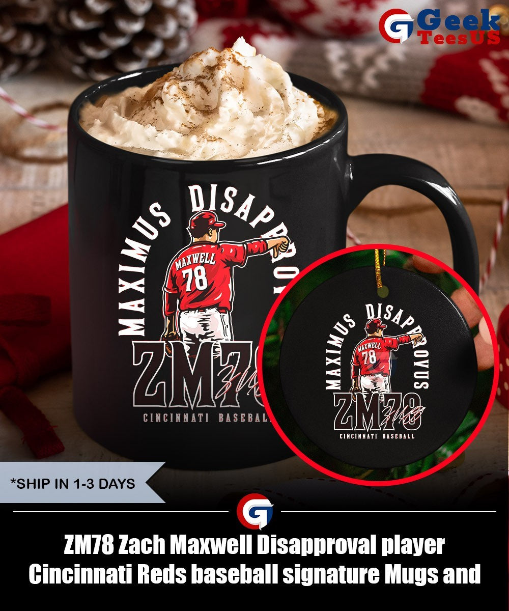 ZM78 Zach Maxwell Disapproval player Cincinnati Reds baseball signature shirt