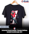 Zachariah Branch number 1 Georgia Bulldogs football breakthrough shirt
