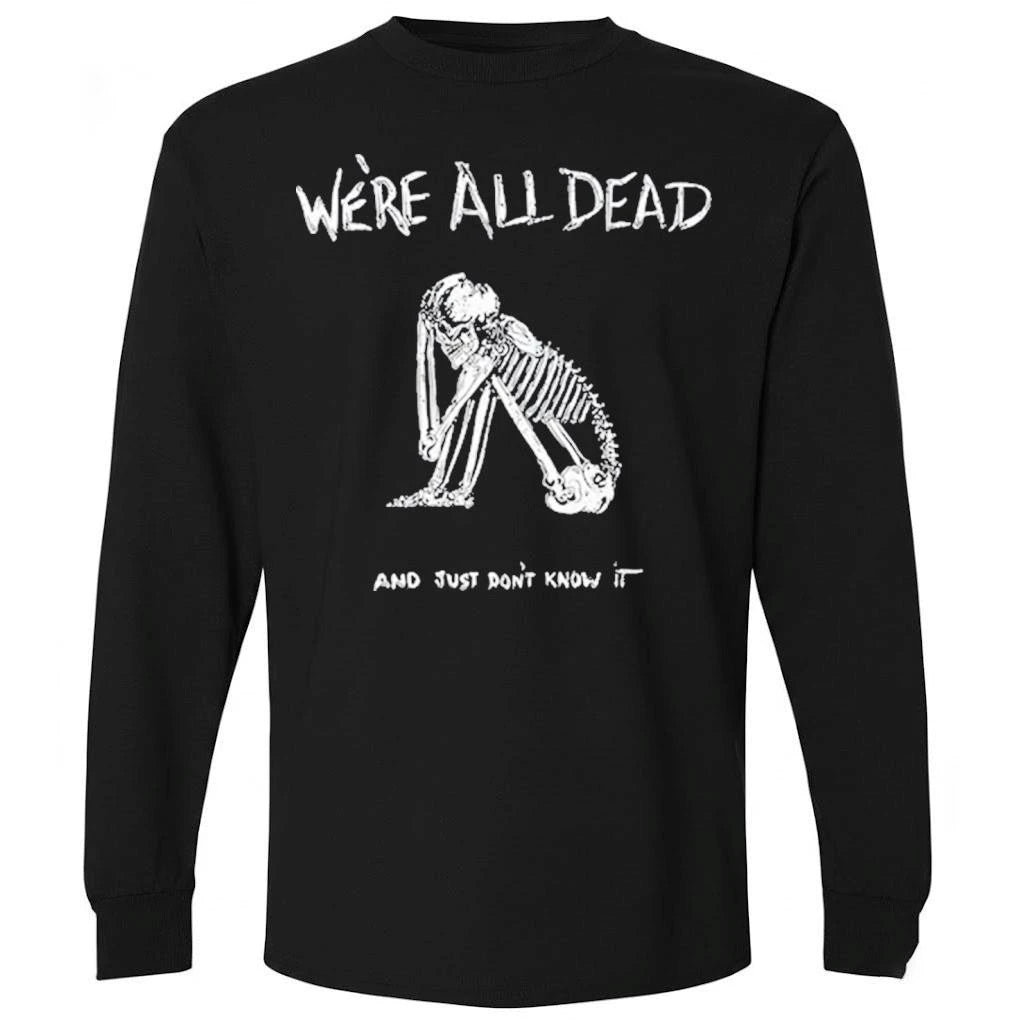 Acid Bath We’re All Dead Shirt