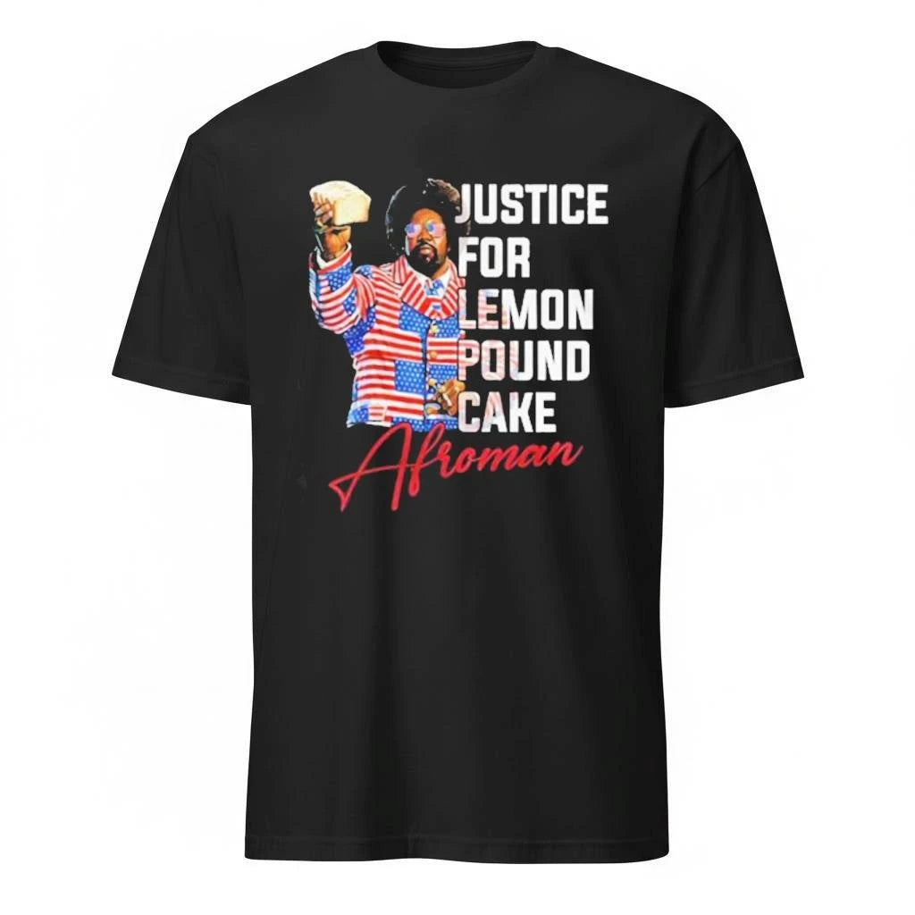 Afroman Justice For Lemon Pound Cake Graphic Shirt
