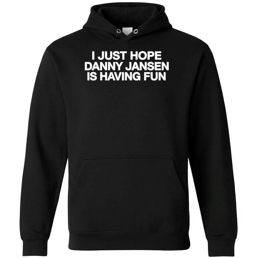 Brandon Nimmo I Just Hope Danny Jansen Is Having Fun Shirt
