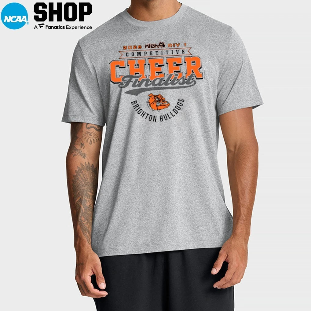 Brighton Bulldogs 2026 MHSAA DIV 1 Competitive Cheer Finalist T-Shirt