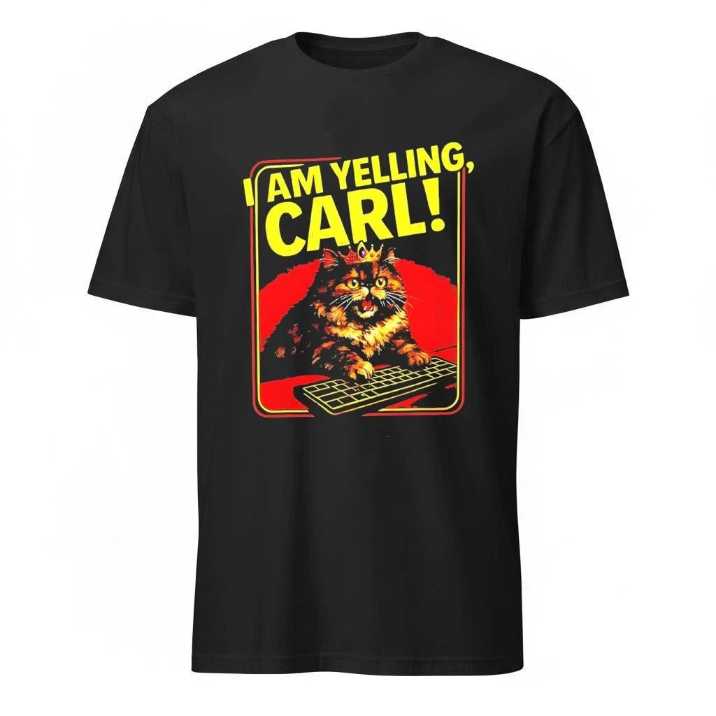 Cat I Am Yelling Carl Shirt