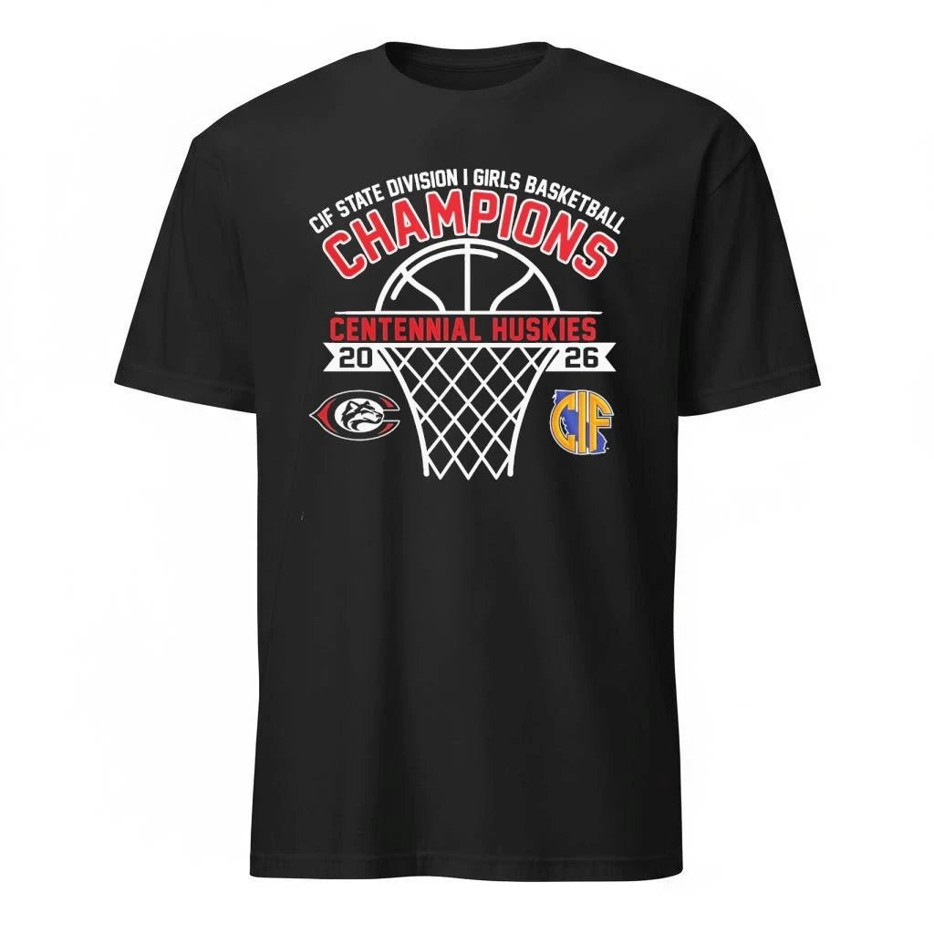 Centennial Huskies CIF State Division I Girls Champions 2026 Shirt