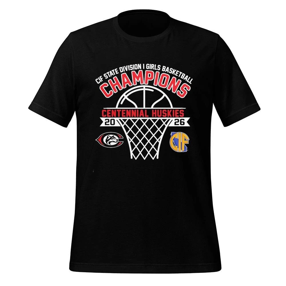 Centennial Huskies CIF State Division I Girls Champions 2026 Shirt