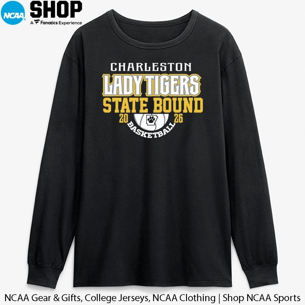 Charleston Lady Tigers 2026 State Bound Basketball T-Shirt