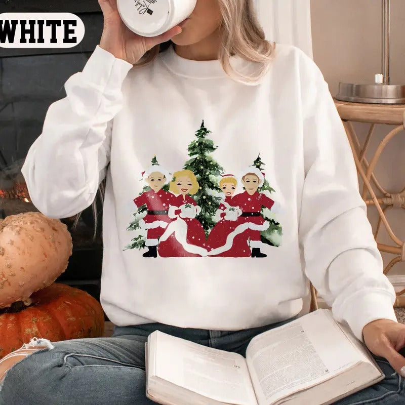 christmas white movie 1954 Sweatshirt, Santa Sisters Christmas Party, christmas movie , christmas song, Family Xmas...