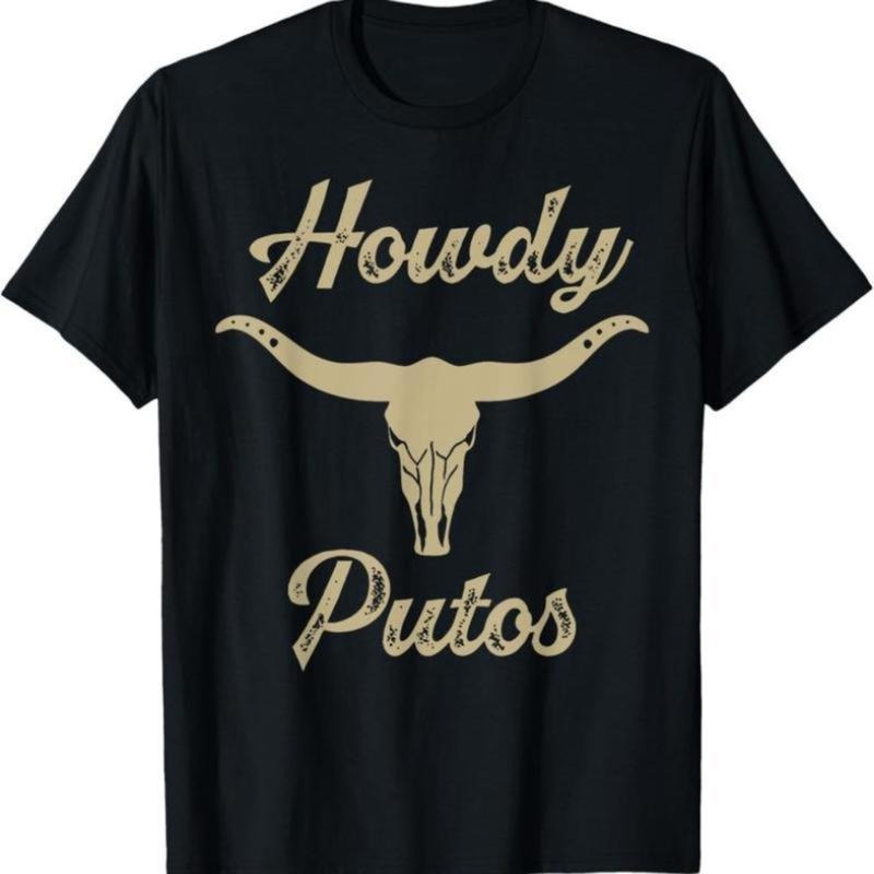 classic cotton graphic fashion round neck Unisex tee Howdy Putos Bull Skull Country Cowboy Western Graphic T-Shirt...