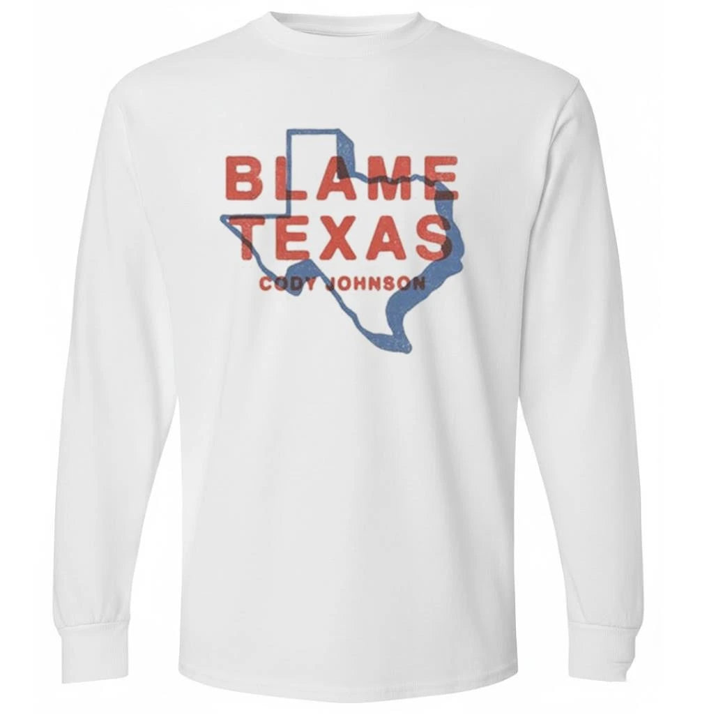 Cody Johnson Blame Texas Shirt