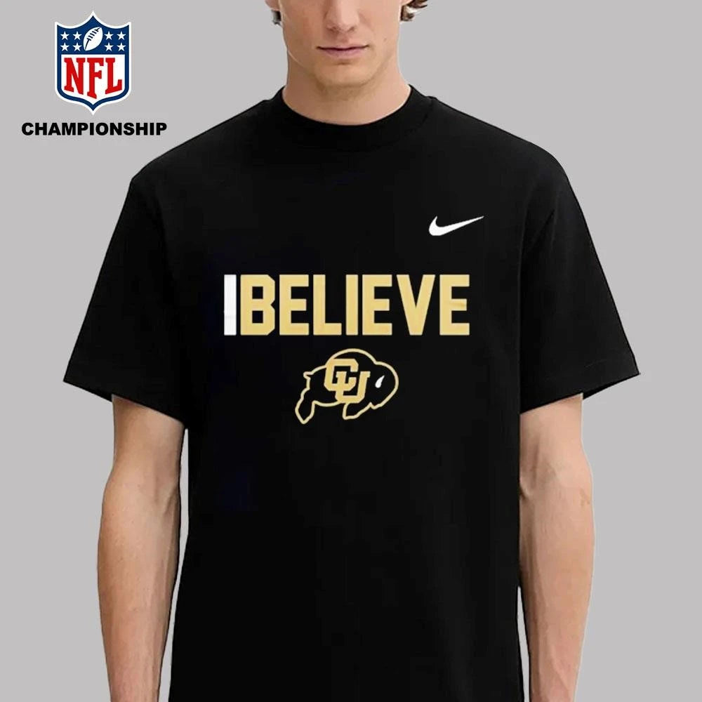 Colorado Buffaloes Believe 2026 Special Shirt