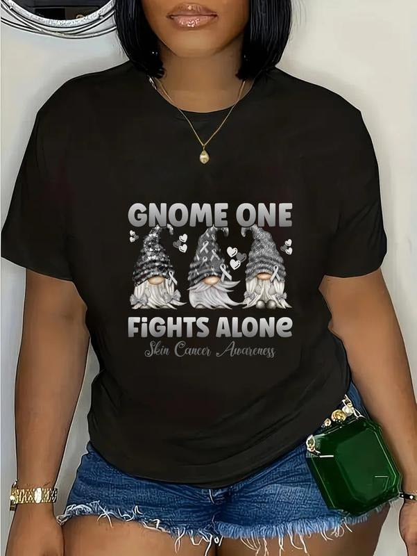 cotton Gnome One Fights Alone Black| Skin Cancer Awareness T-Shirt casual Fashion graphic tees women Hoodie, Sweatshirt