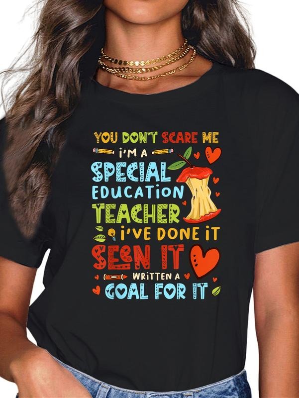 cotton You Don't Scare Me I'm A Special Education - Teacher T-Shirt casual Fashion graphic tees women Hoodie, Sweatshirt