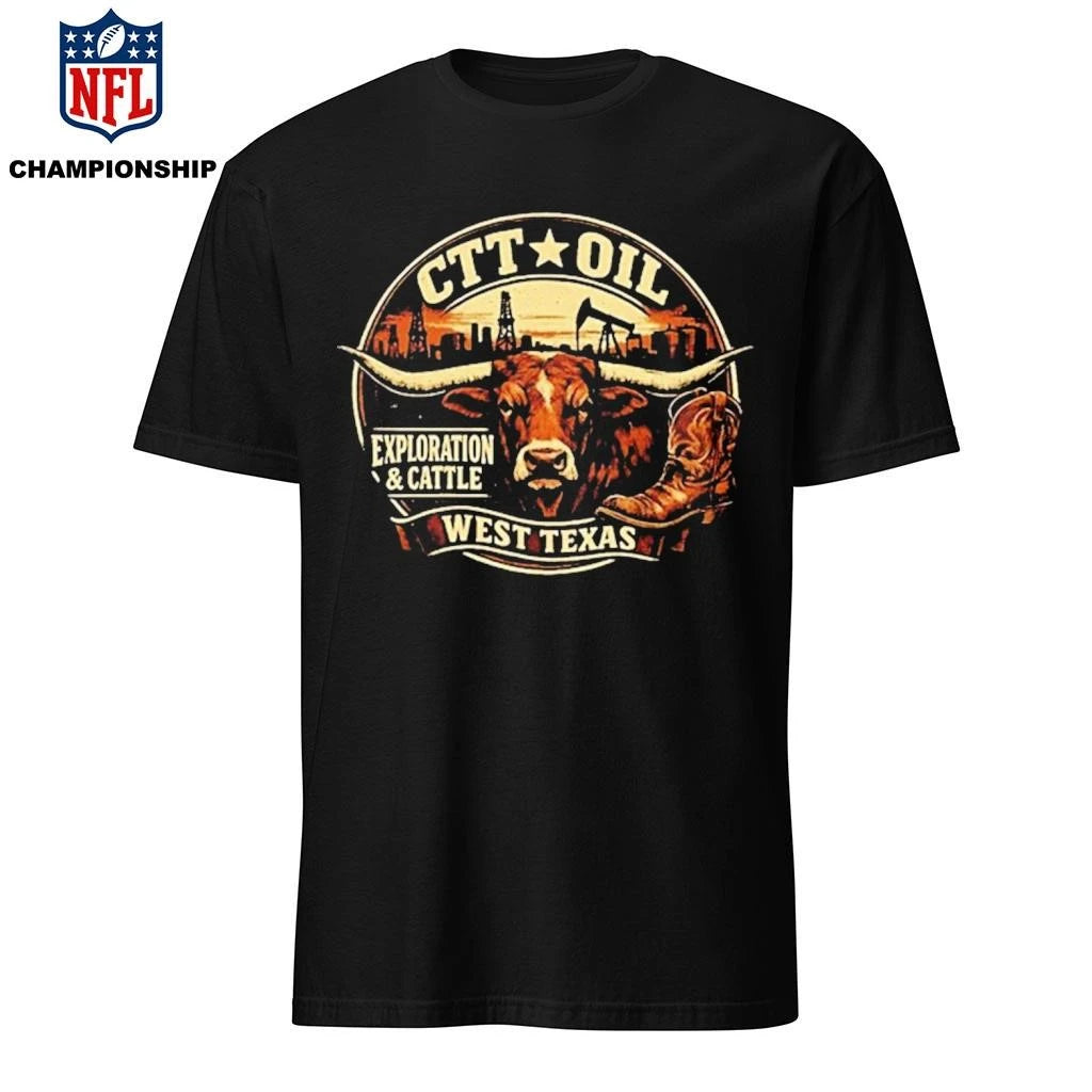 CTT Oil Exploration And Cattle 2026 West Texas Shirt