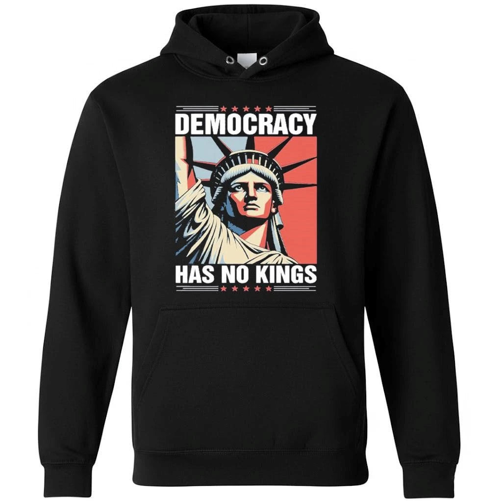 Democracy Has No Kings Statue of Liberty Shirt