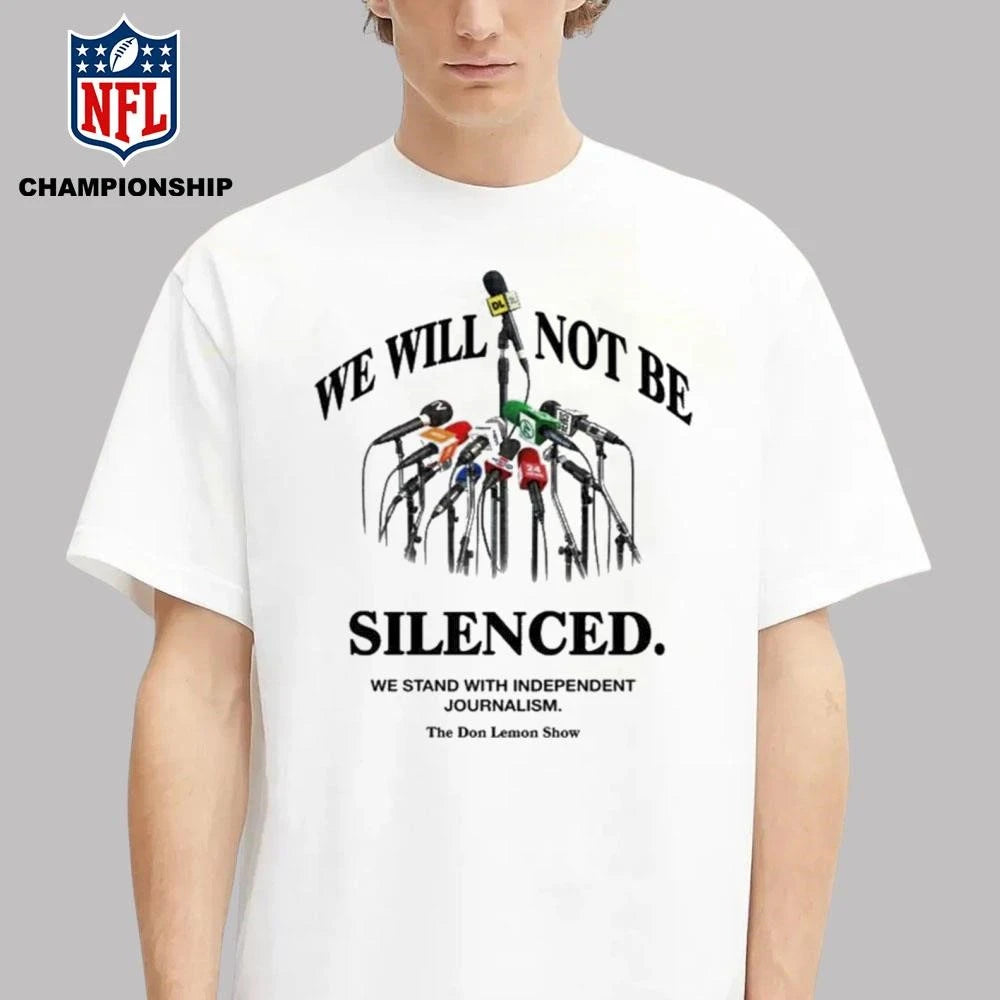 Don Lemin We Will Not Be Silenced shirt
