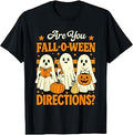 Fall Ween Directions Teacher Halloween Ghost Unisex T-shirt, Sweatshirt, Hoodie (1)