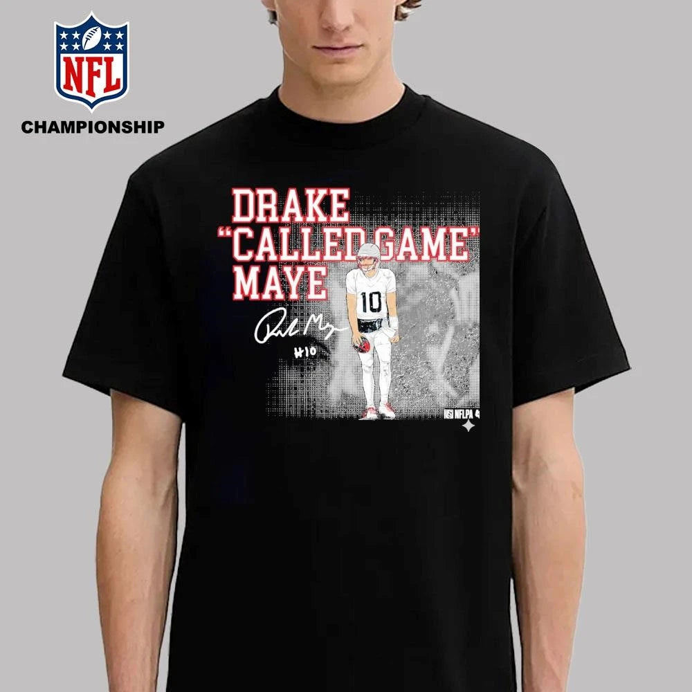 Drake Maye Called Game Shirt