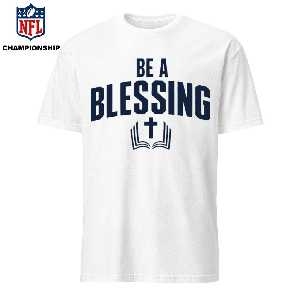 Drake Maye Wears Be A Blessing Shirt