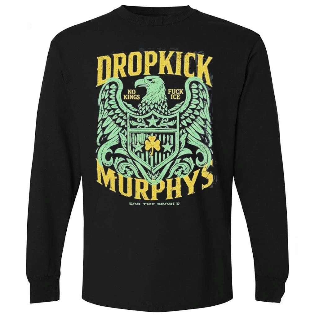 Dropkick Murphys 2026 Tour Merch Eagle Batch No Kings Fuck Ice For The People Shirt
