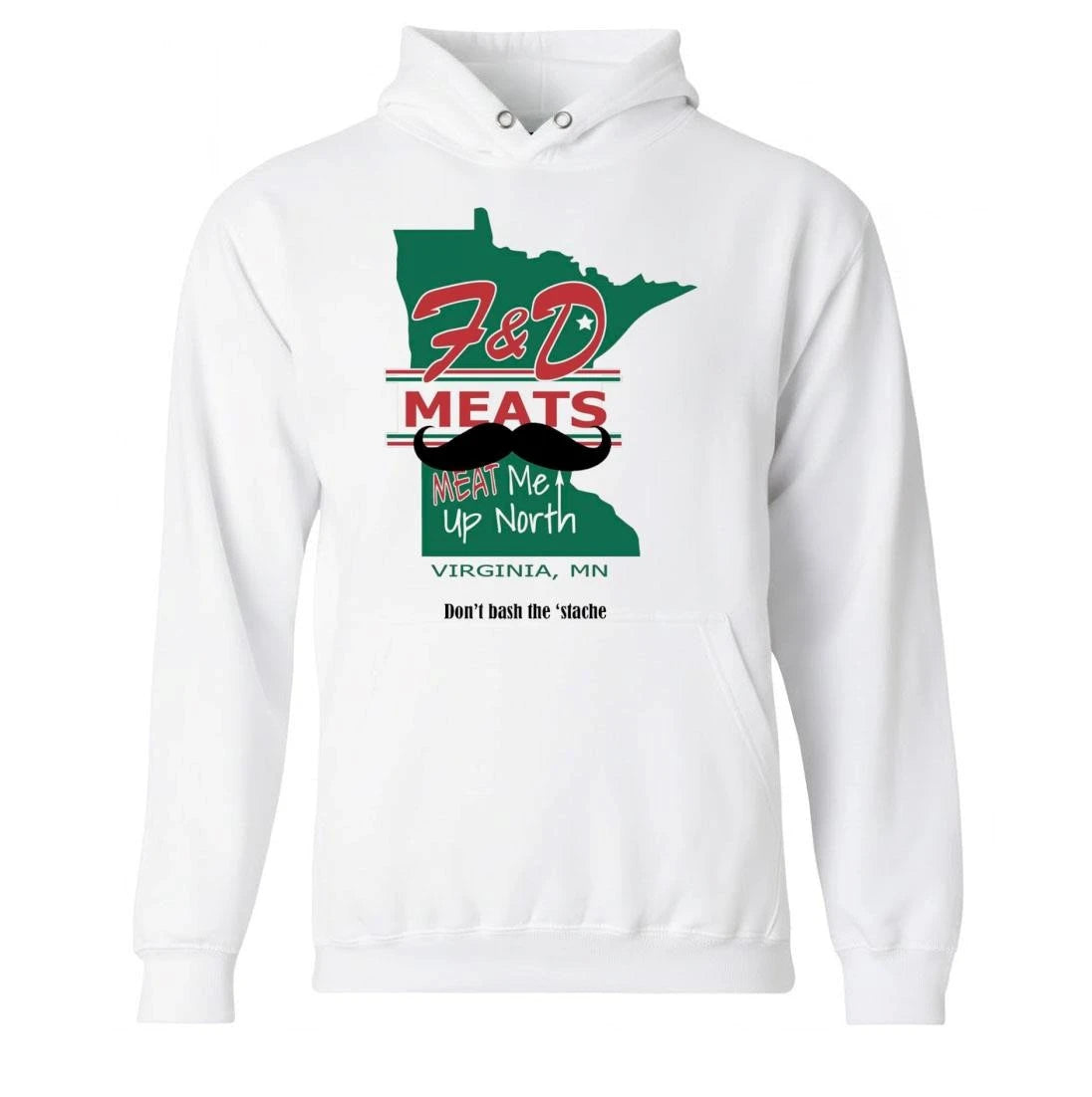 F&amp;D Meats Meat Me Up North Virginia MN Shirt