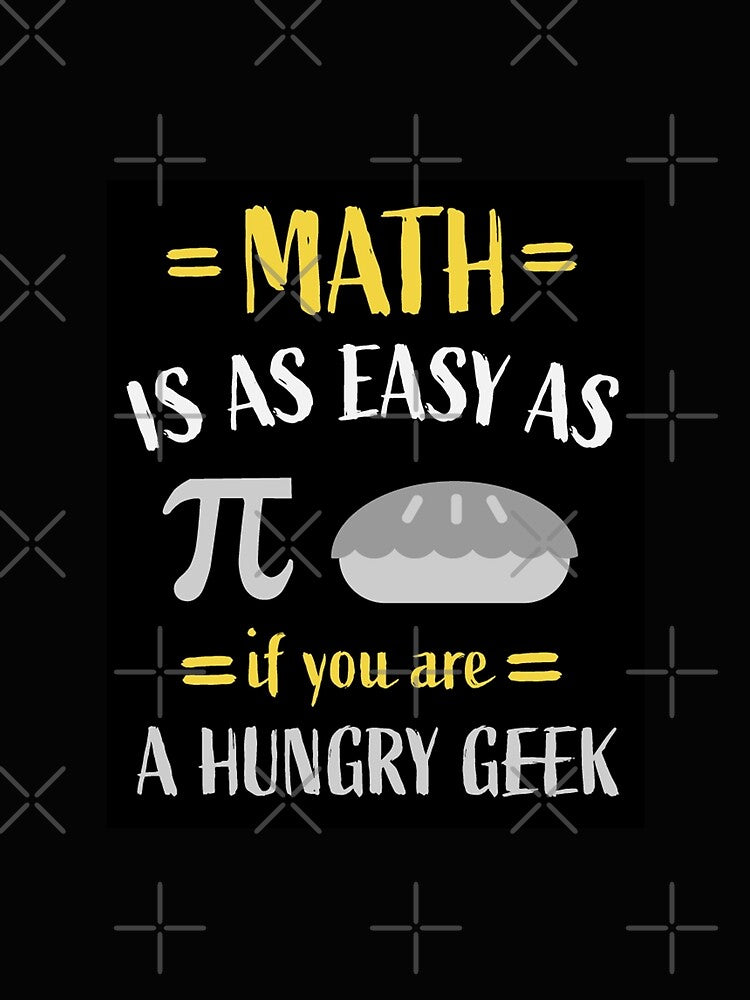 International Pie Day - Funny Math Geeks - Mathematics Pi - Teachers - Students by happygiftideas
