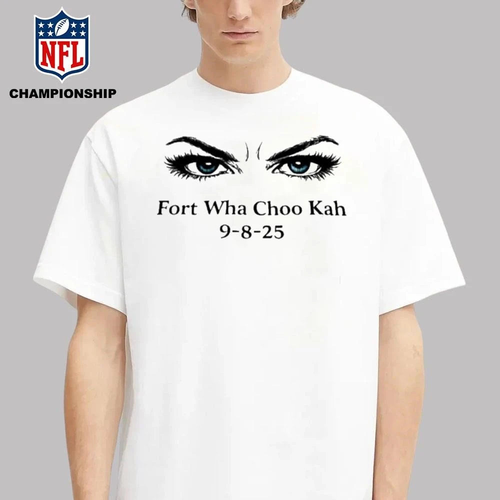 Fort Wha Choo Kah 9-8-25 Shirt