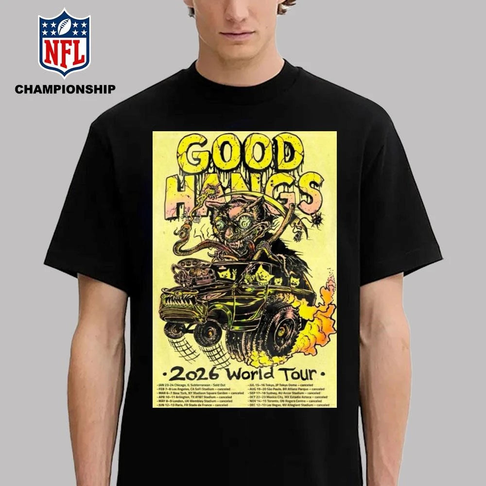 Good Hangs 2026 World Tour Poster Shirt