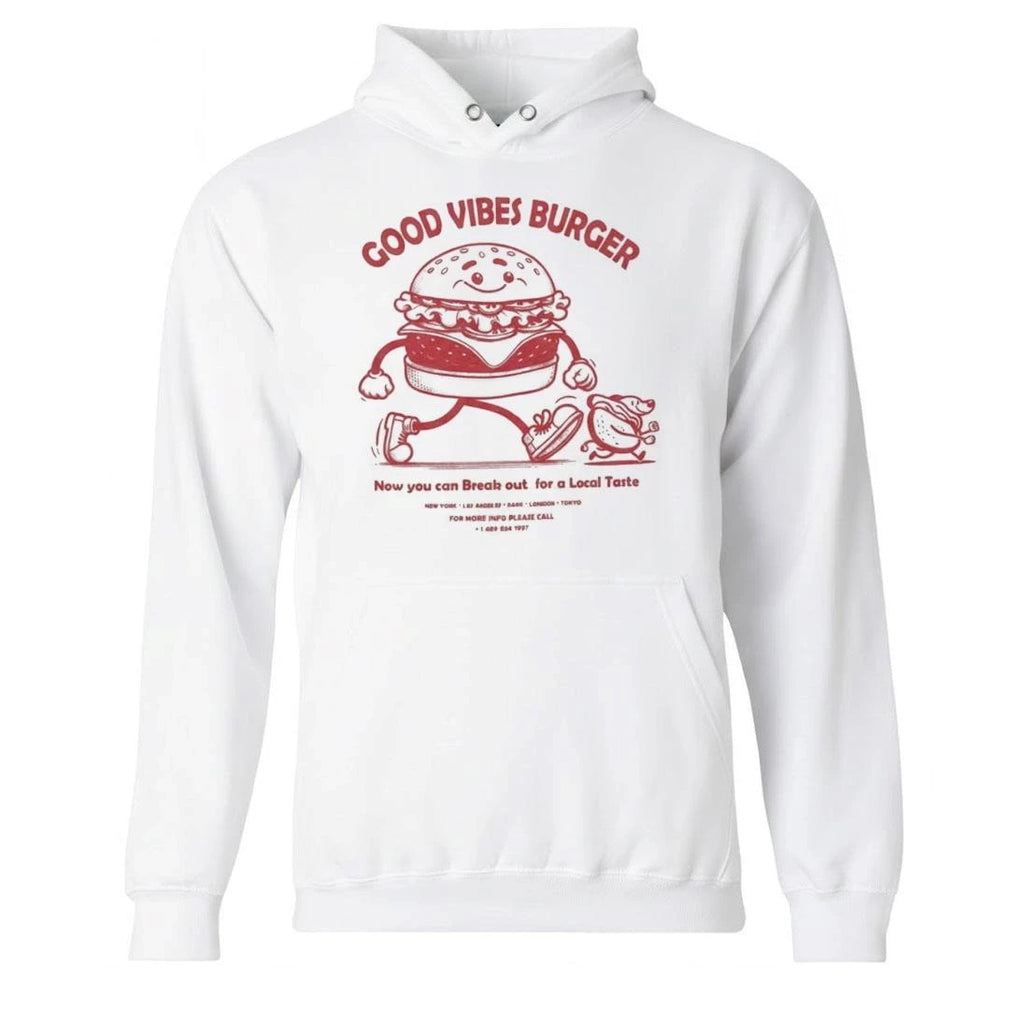 Good Vibes Burger Now You Can Break Out For A Local Taste Shirt