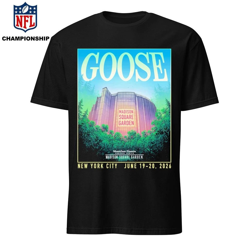 Goose Band Event Poster Montefiore Einstein Concert Series At Madison Square Garden On June 19 20 2026 New York City Shirt