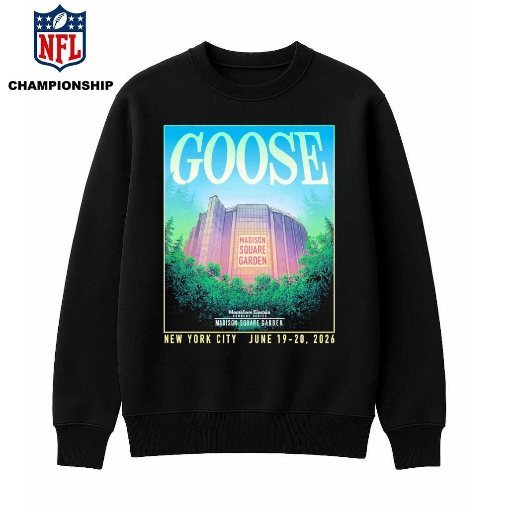 Goose Band Event Poster Montefiore Einstein Concert Series At Madison Square Garden On June 19 20 2026 New York City Shirt