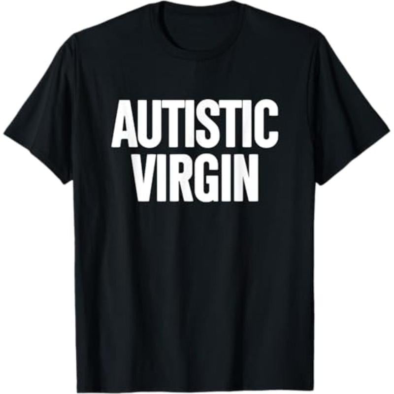 graphic tees Autistic Virgin Funny Apparel shirts Autistic Virgin T-Shirt Hoodie, Sweatshirt | HypeDripTees.com