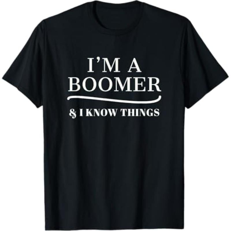 graphic tees Boomer Shirt I'M A BOOMER & I KNOW THINGS T-Shirt Hoodie, Sweatshirt | HypeDripTees.com
