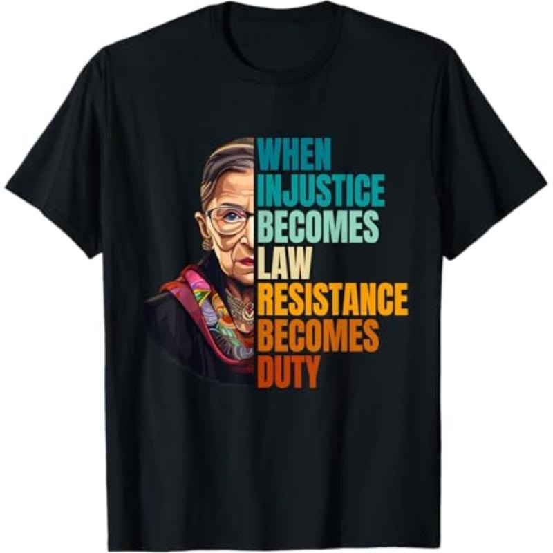 graphic tees When Injustice Becomes Law Resistance Becomes Duty RBG Quote T-Shirt Hoodie, Sweatshirt | HypeDripTees.com