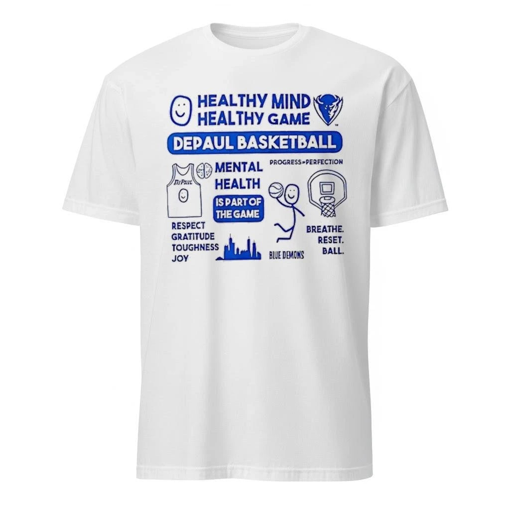 Healthy Mind Healthy Game Depaul Basketball Shirt