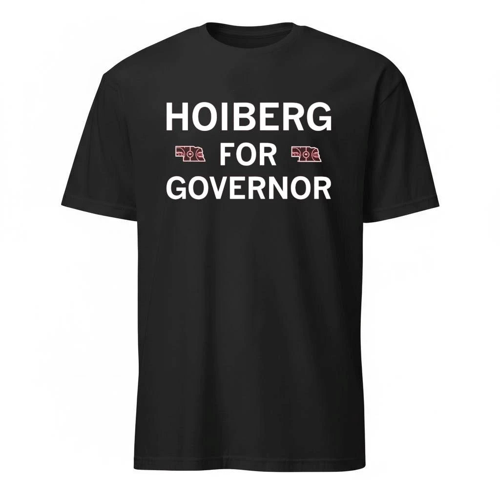 Hoiberg For Governor Shirt