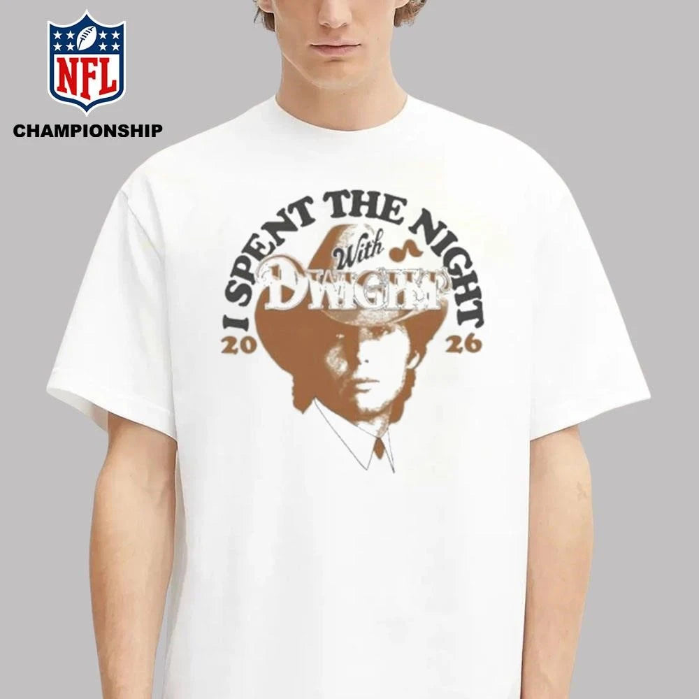 I Spent the Night With Dwight 2026 Event Shirt