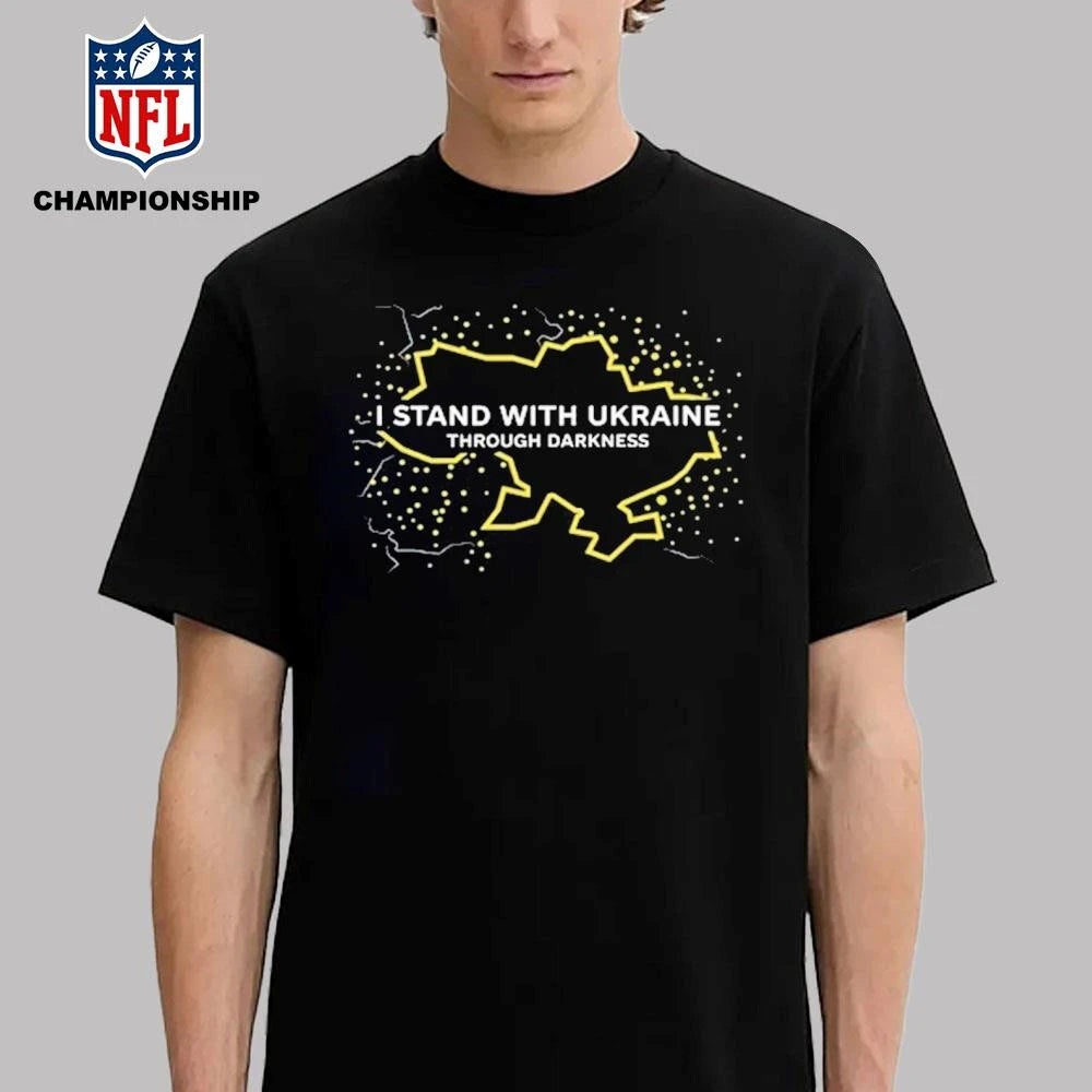 I Stand With Ukraine Through Darkness Shirt