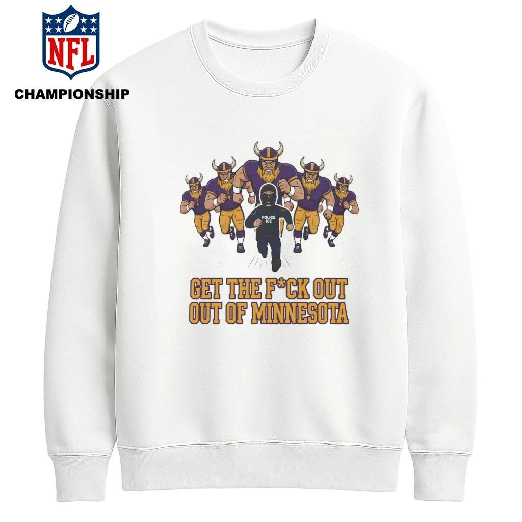 ICE Get The F ck Out Of Minnesota Shirt