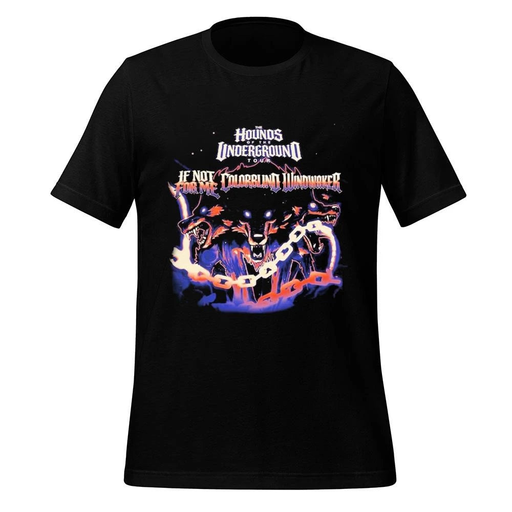 If Not For Me Ft Colorblind And Windwaker The Hounds Of The Underground Tour 2026 Schedule Dates Red Version Shirt