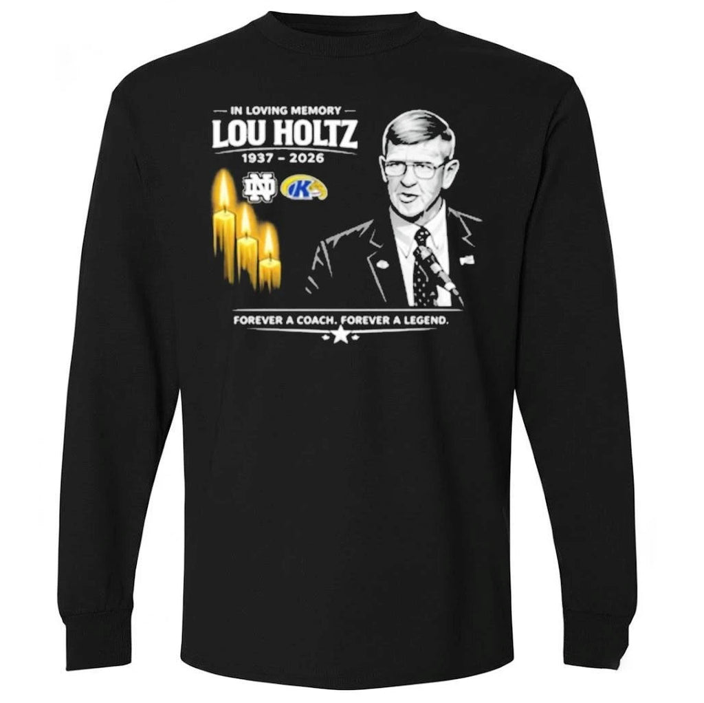 In Loving Memory Lou Holtz 1937-2026 Forever A Coach Forever A legend Shirt
