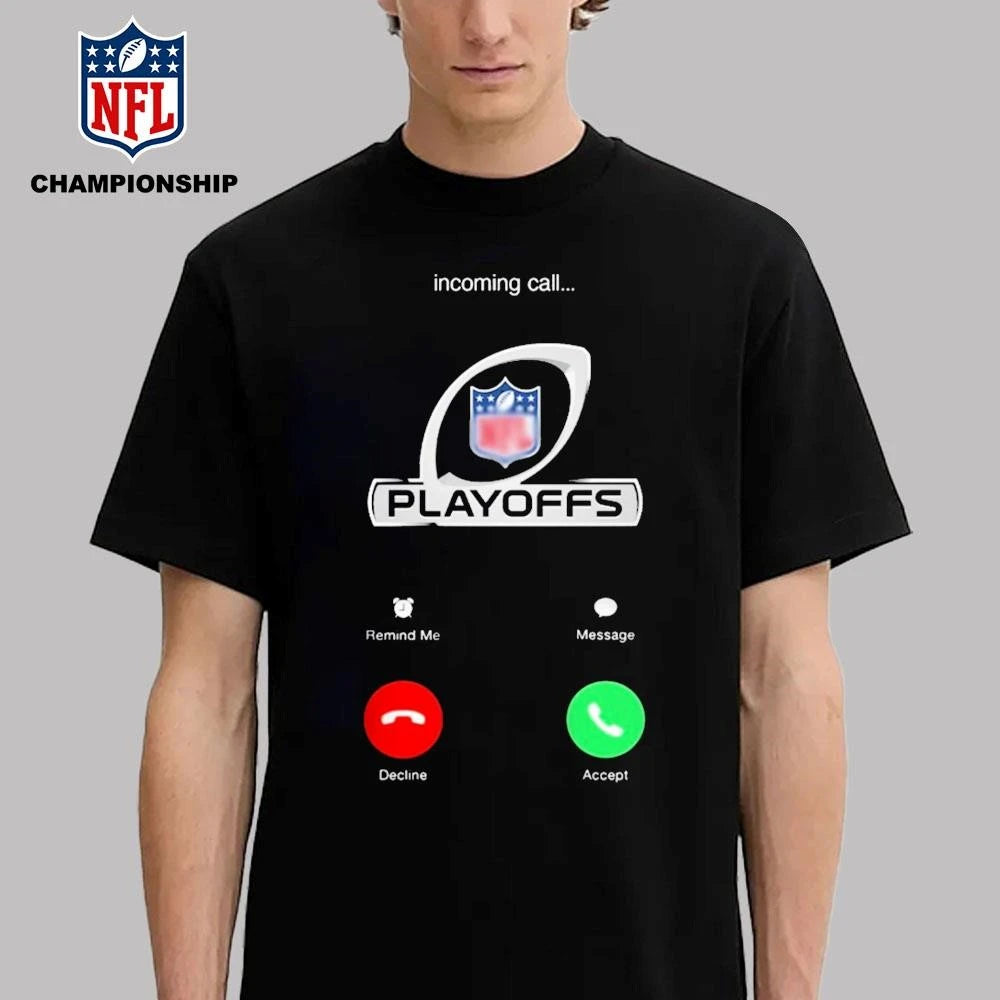 Incoming Call Playoffs Shirt
