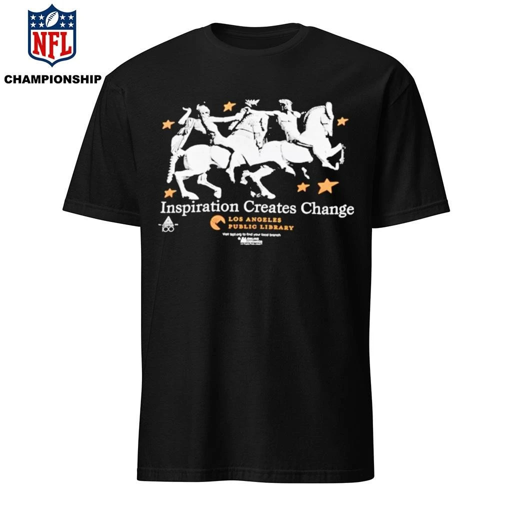 Inspiration Creates Change Shirt