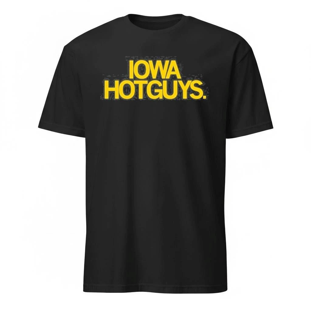 Iowa hotguys text pullover Shirt