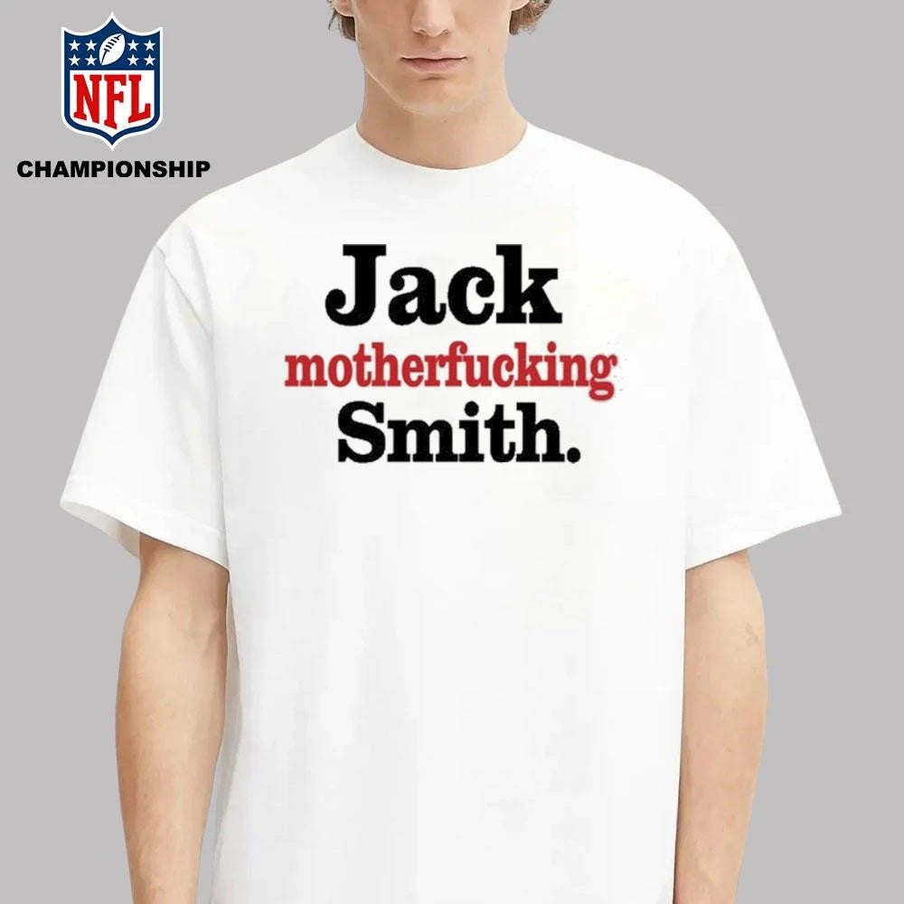 Jack Motherfucking Smith Shirt
